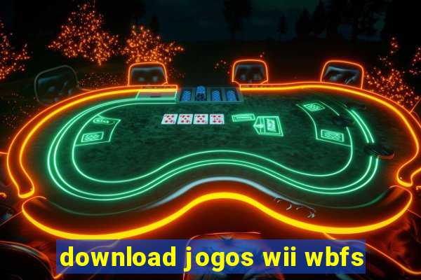 download jogos wii wbfs